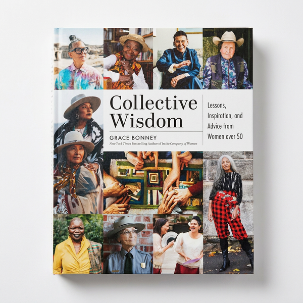 Hachette Book Group Collective Wisdom book, cover features a collage of inspiring women over 50, front view.